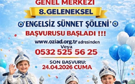 ENGELSİZ SÜNNET ŞÖLENİMİZ BAŞVURULAR BAŞLAMIŞTIR!!!
